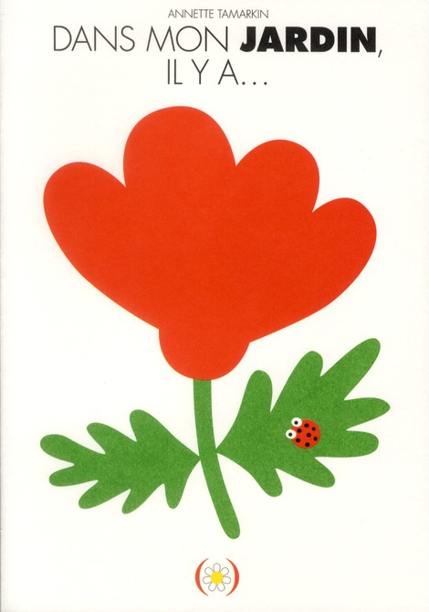 DANS LE JARDIN, IL Y A...