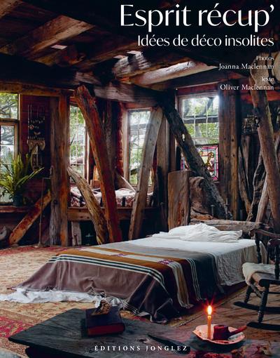 ESPRIT RECUP' - IDEES DE DECO INSOLITES