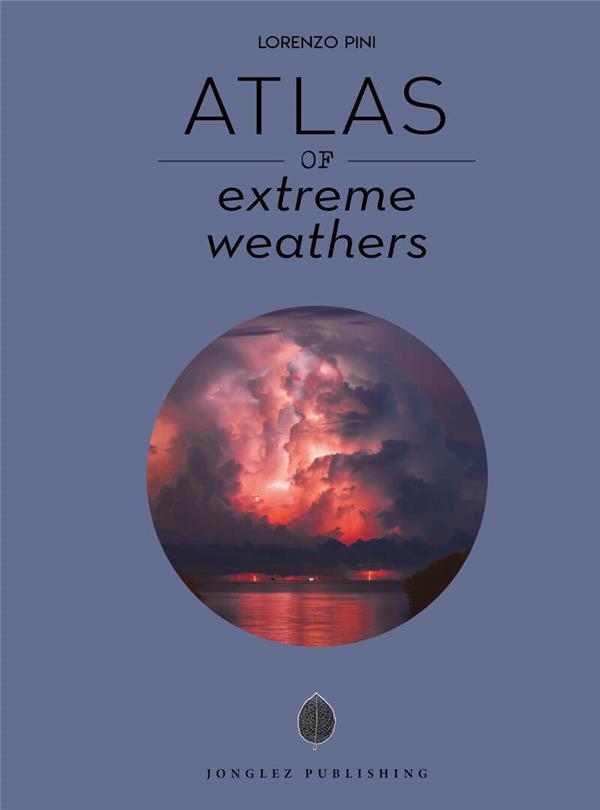 ATLAS OF EXTREME WEATHER