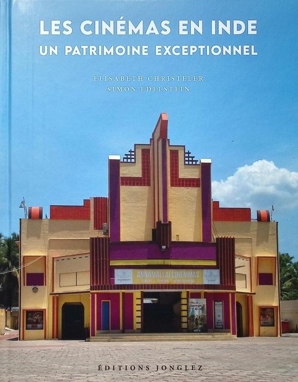 LES CINEMAS EN INDE - UN PATRIMOINE EXCEPTIONNEL