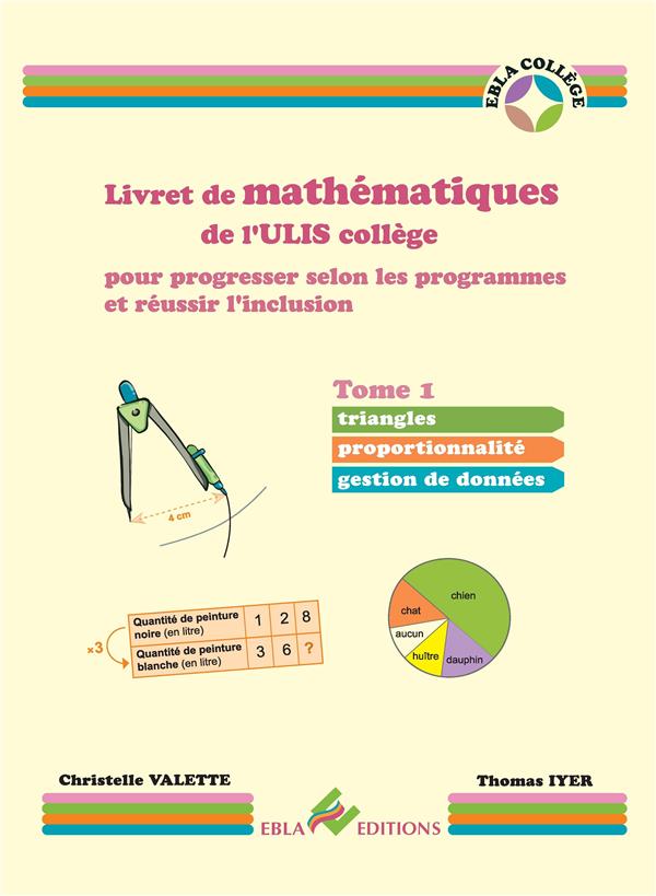LIVRET DE MATHEMATIQUES DE L'ULIS COLLEGE TOME 1
