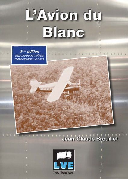L'AVION DU BLANC - (3E EDITION)