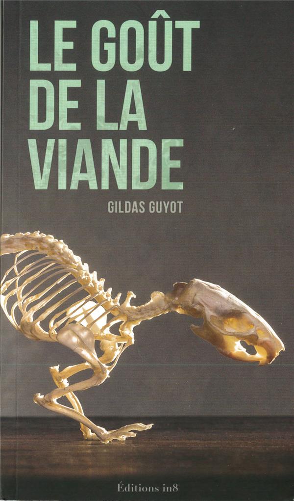 LE GOUT DE LA VIANDE