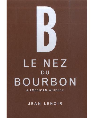 LE NEZ DU BOURBON - 12 AROMES FR - & OTHER AMERICAN WHISKEYS