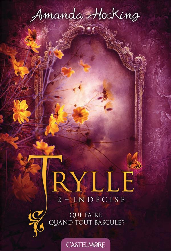 TRYLLE T2 INDECISE