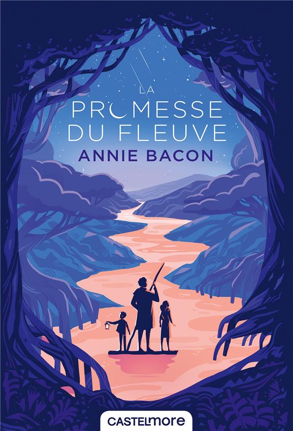 LA PROMESSE DU FLEUVE