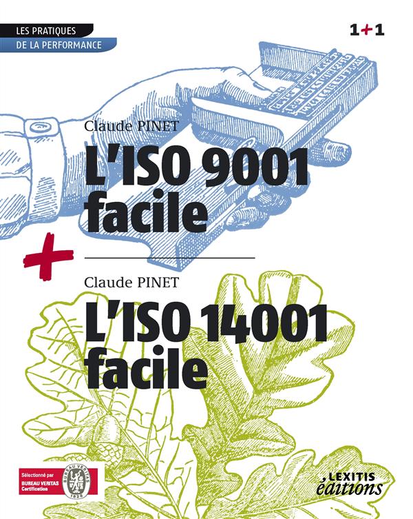 L'ISO 9001 FACILE + L'ISO 14001 FACILE RECUEIL COLLECTION 1+1