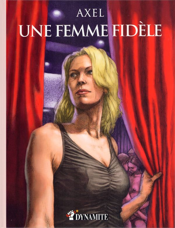 CANICULE - UNE FEMME FIDELE