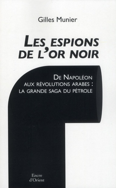 LES ESPIONS DE L'OR NOIR