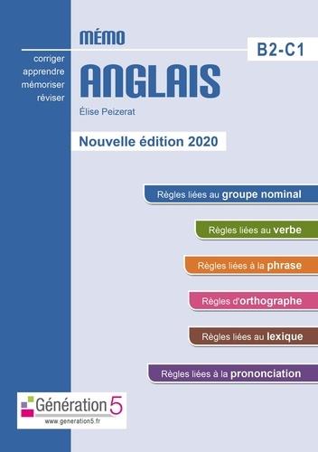 MEMO ANGLAIS B2-C1 (CLASSES PREPAS/ENS. SUPERIEUR) - EDITION 2020