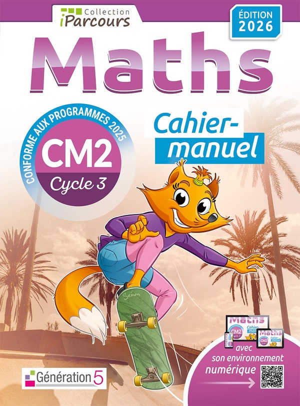 CAHIER-MANUEL IPARCOURS MATHS CM2 (EDITION 2026)