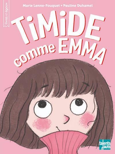 TIMIDE COMME EMMA