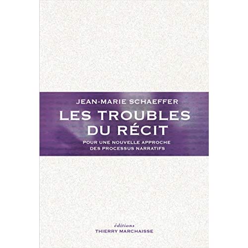 LES TROUBLES DU RECIT