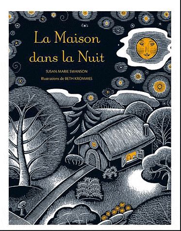 LA MAISON DANS LA NUIT