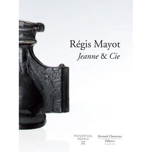 REGIS MAYOT, JEANNE & CIE