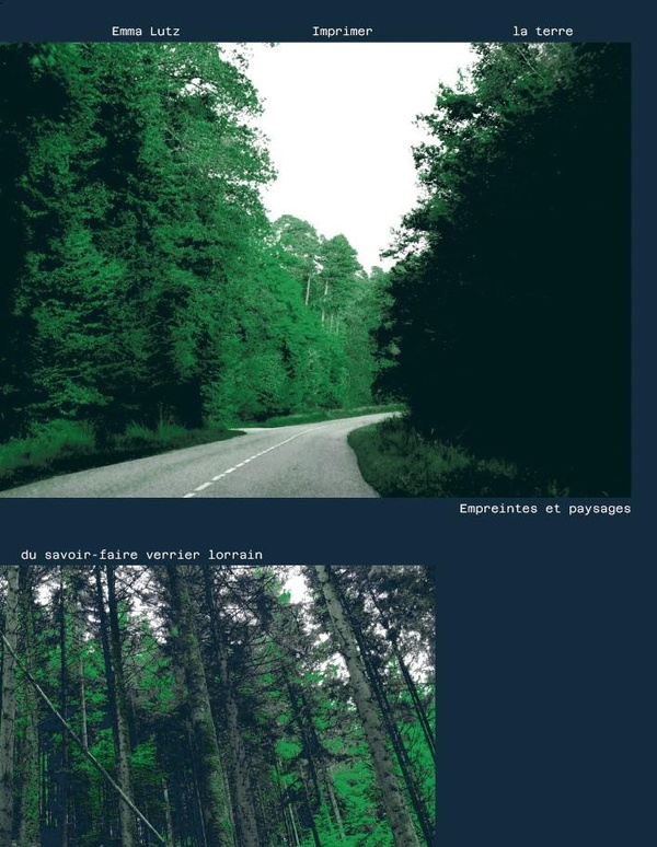 IMPRIMER LA TERRE - EMPREINTES ET PAYSAGES DU SAVOIR-FAIRE VERRIER LORRAIN