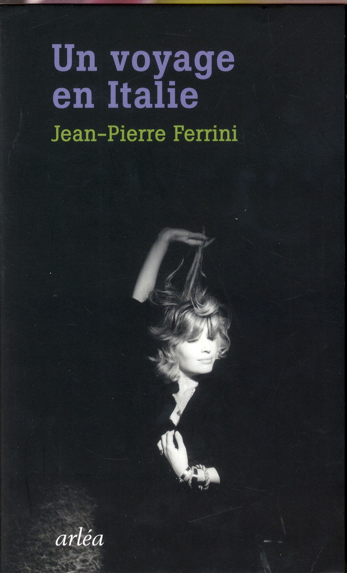 UN VOYAGE EN ITALIE