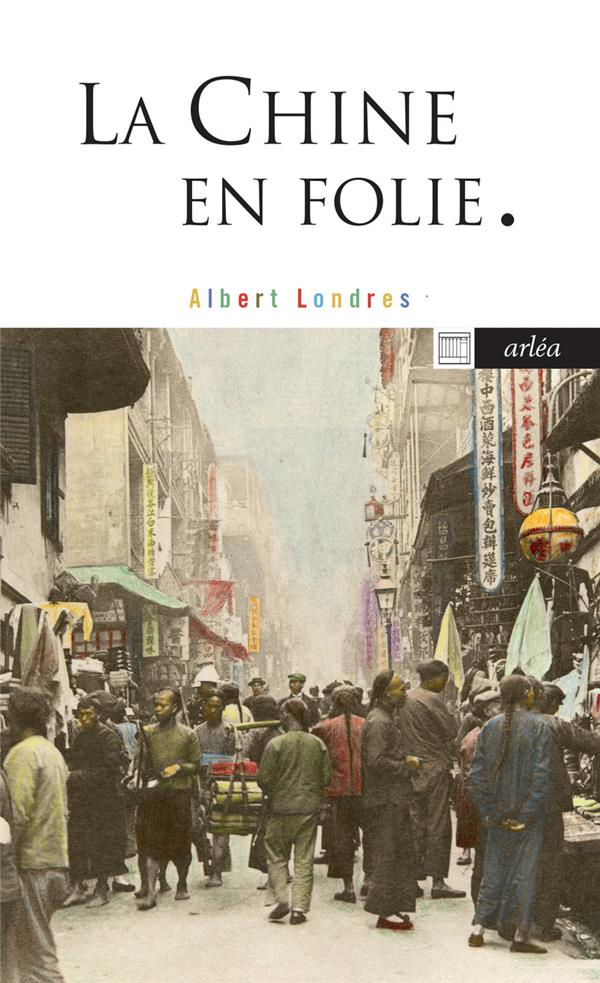LA CHINE EN FOLIE