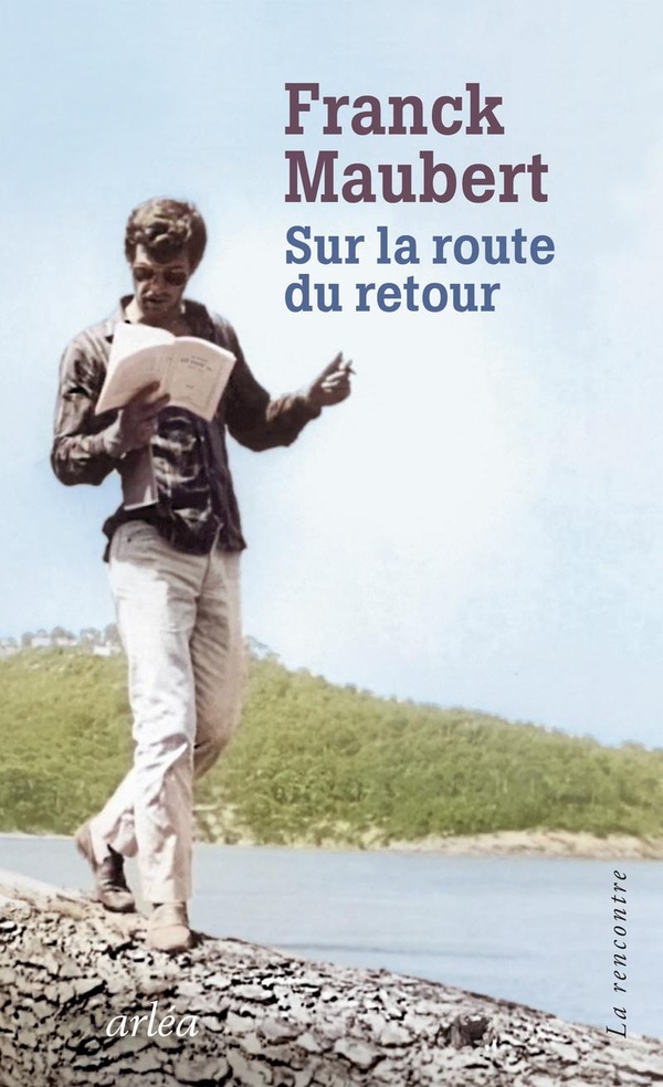 SUR LA ROUTE DU RETOUR