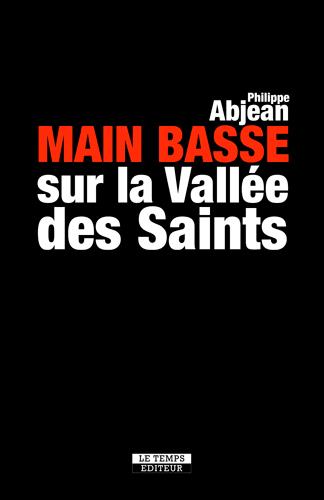 MAIN BASSE SUR LA VALLEE DES SAINTS