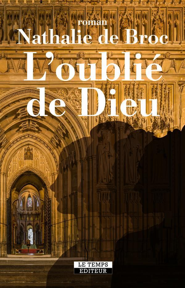 L'OUBLIE DE DIEU