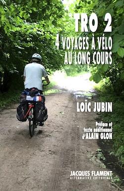 TRO 2 - 4 VOYAGES A VELO AU LONG COURS