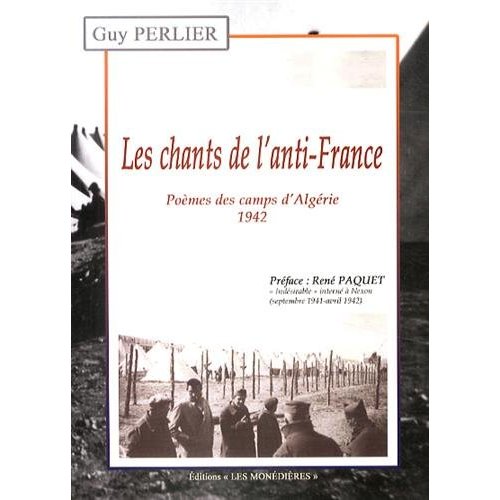 LES CHANTS DE L'ANTI-FRANCE