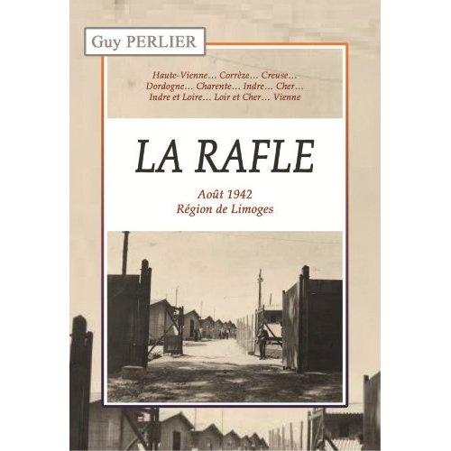 LA RAFLE REGION DE LIMOGES