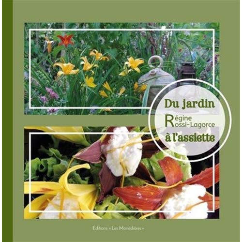 DU JARDIN AL'ASSIETTE