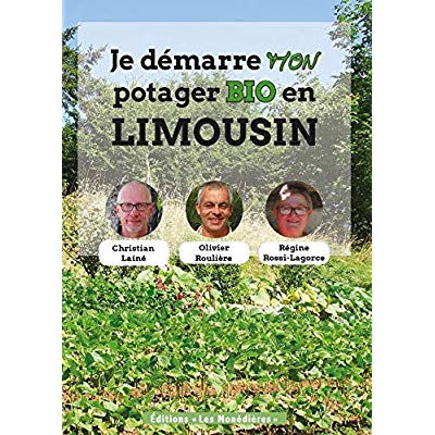 JE DEMARRE MON POTAGER BIO EN LIMOUSIN