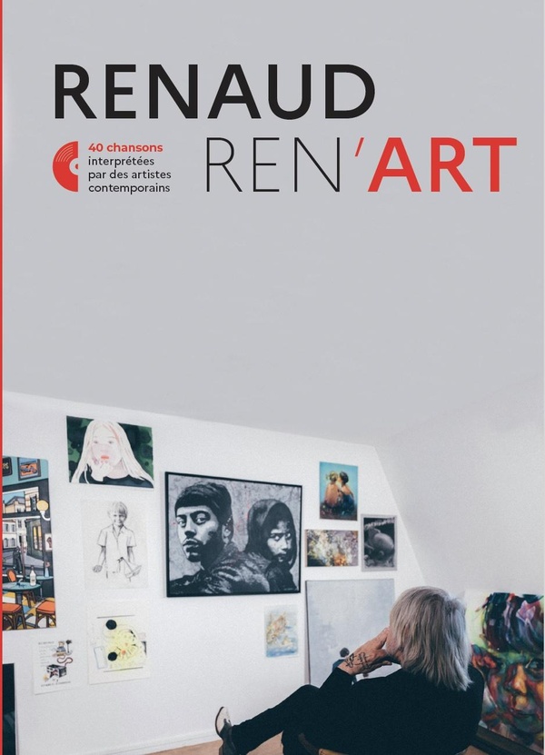40 ARTISTES ILLUSTRENT 40 CHANSONS DE RENAUD