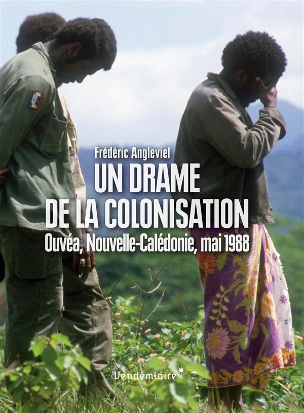 UN DRAME DE LA COLONISATION