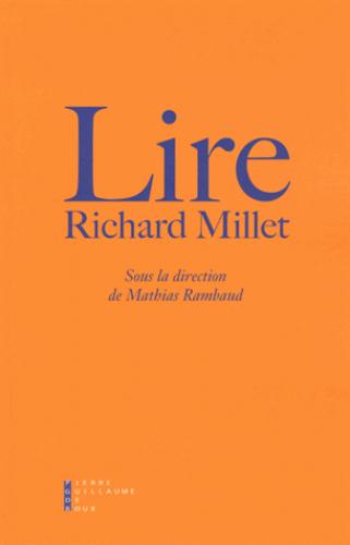 LIRE RICHARD MILLET