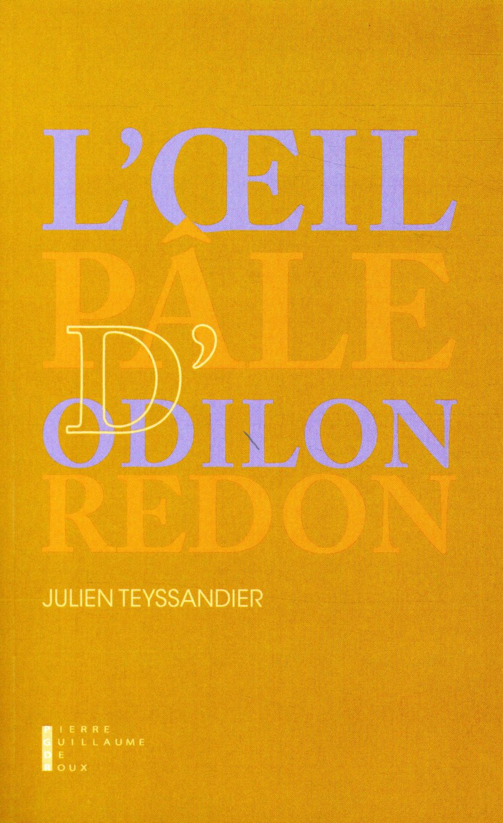 L'OEIL PALE D'ODILON REDON