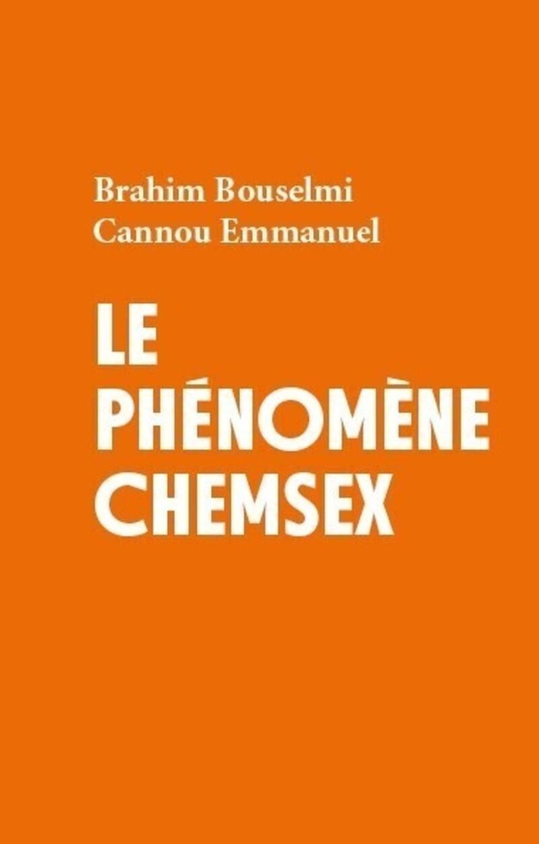LE PHENOMENE CHEMSEX