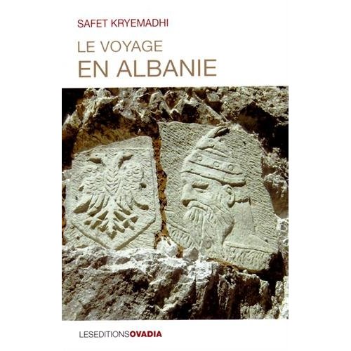 LE VOYAGE EN ALBANIE