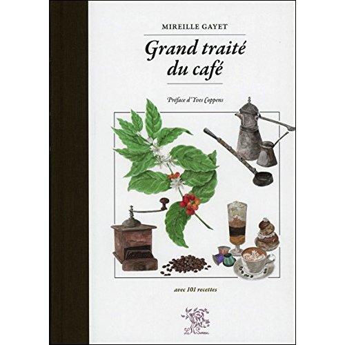 GRAND TRAITE DU CAFE