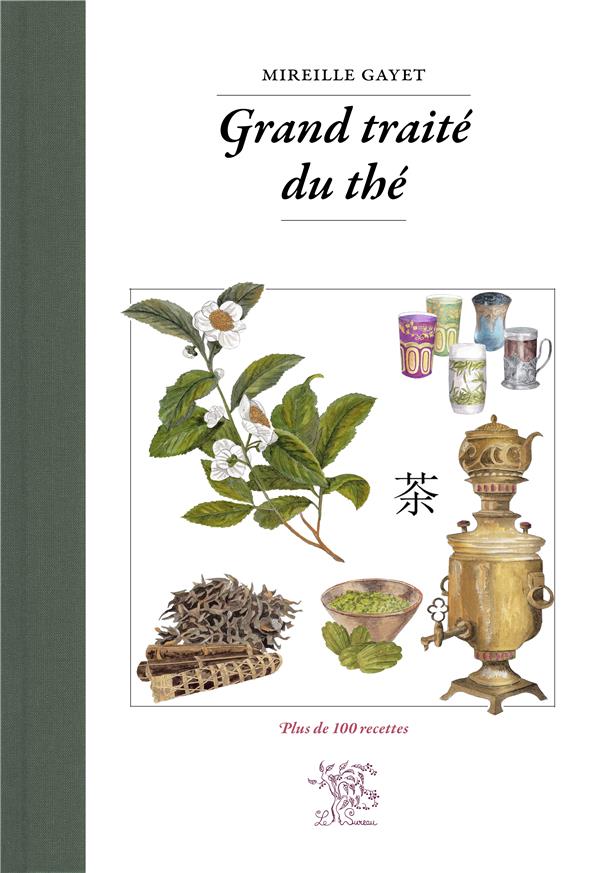 GRAND TRAITE DU THE