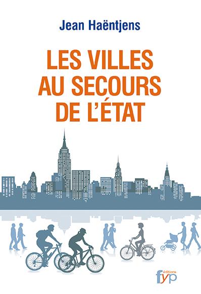 LES VILLES AU SECOURS DE L'ETAT