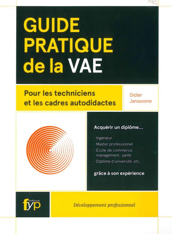 GUIDE PRATIQUE DE LA VAE - POUR LES TECHNICIENS ET LES CADRES AUTOD