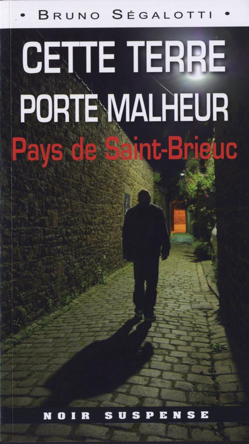 CETTE TERRE PORTE MALHEUR (017)