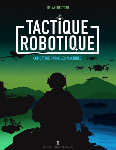 TACTIQUE ROBOTIQUE