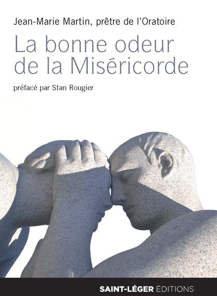 LA BONNE ODEUR DE LA MISERICORDE