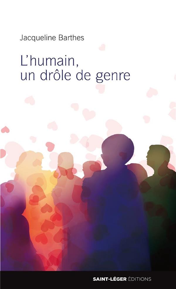 L HUMAIN, UN DROLE DE GENRE
