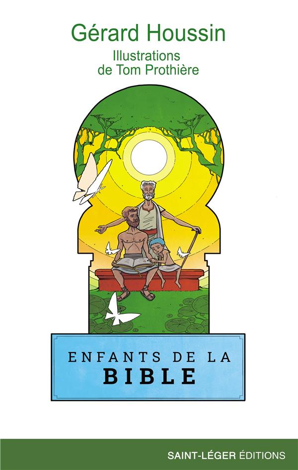 ENFANTS DE LA BIBLE