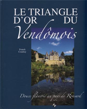 VENDOMOIS LE TRIANGLE D'OR DU