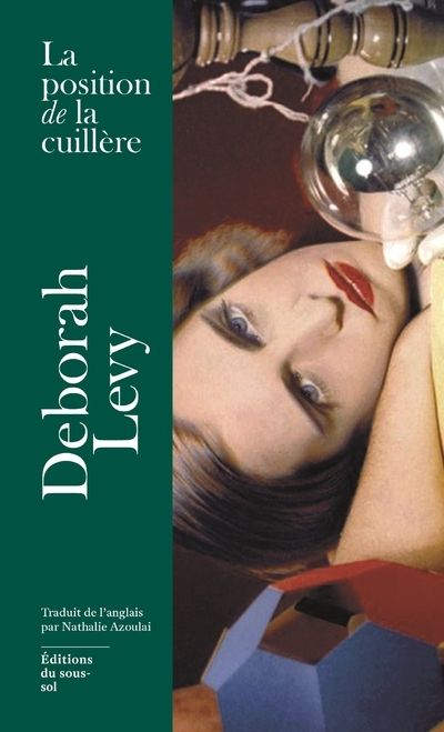 LA POSITION DE LA CUILLERE - ET AUTRES BONHEURS IMPERTINENTS
