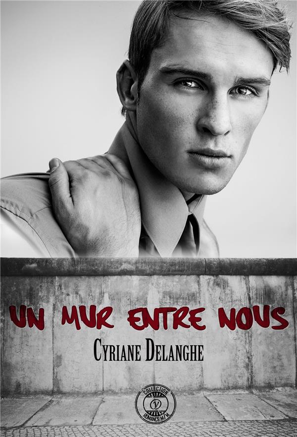 UN MUR ENTRE NOUS