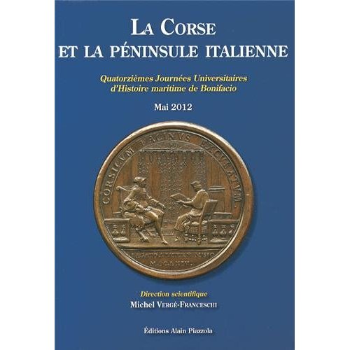 LA CORSE ET LA PENINSULE ITALIENNE