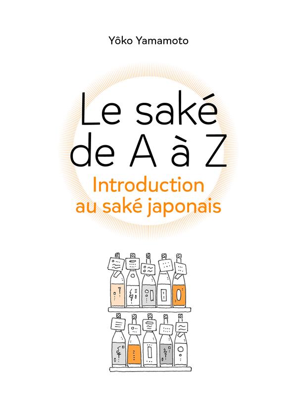 LE SAKE DE A A Z